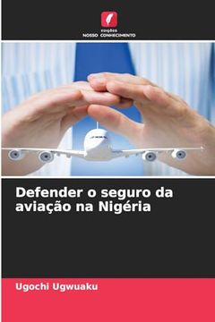 portada Defender o Seguro da Aviação na Nigéria (in Portuguese)