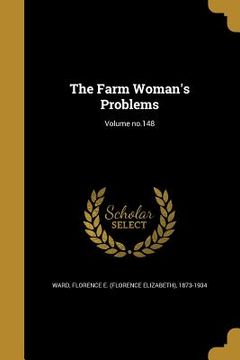 portada The Farm Woman's Problems; Volume no.148 (en Inglés)