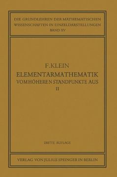 portada Elementarmathematik vom Höheren Standpunkte Aus: Geometrie (Die Grundlehren der Mathematischen Wissenschaften) 