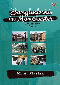 portada Bangladeshis in Manchester - Oral History 1 (en Inglés)