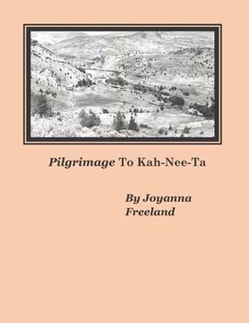 portada Pilgrimage To Kah-Nee-Ta (in English)