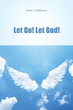 portada Let go! Let God! (in English)