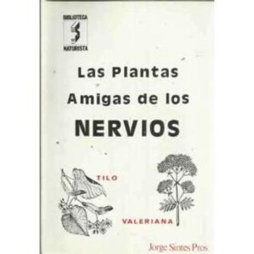 portada Las plantas amigas de los nervios