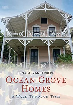 portada Ocean Grove Homes a Walk Through Time (Walking History of America) (en Inglés)