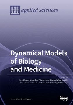 portada Dynamical Models of Biology and Medicine