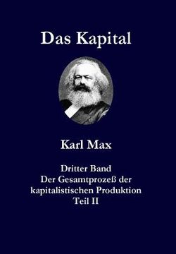 portada Das Kapital Karl Marx Dritter Band Teil II Persisch Farsi: Der Gesamtprozeß Der Kapitalistischen Produktion