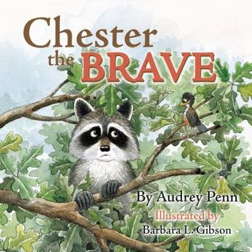 portada Chester the Brave (The Kissing Hand Series) 