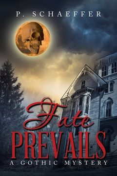 portada Fate Prevails: A Gothic Mystery (en Inglés)