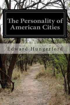 portada The Personality of American Cities (en Inglés)