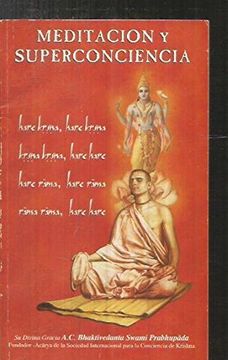portada Meditacion y Superconciencia Swami Prabhupada Bhaktivedan