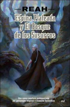 portada Espina Plateada y el Bosque de los Susurros (in Spanish)