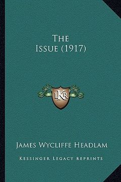 portada the issue (1917) (en Inglés)