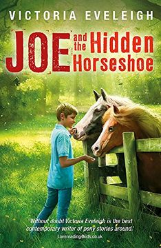 portada Joe and the Hidden Horseshoe: A Boy and His Horses (en Inglés)