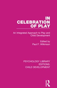 portada In Celebration of Play (Psychology Library Editions: Child Development) (en Inglés)