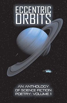 portada Eccentric Orbits: An Anthology of Science Fiction Poetry (in English)
