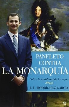 portada Panfleto Contra la Monarquia: Sobre la Inutilidad de los Reyes