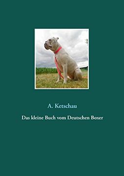 portada Das Kleine Buch vom Deutschen Boxer (en Alemán)