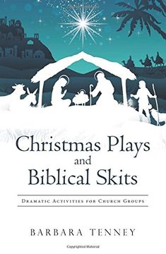 portada Christmas Plays and Biblical Skits: Dramatic Activities for Church Groups