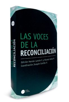 Las Voces de la Reconciliación (in Spanish)