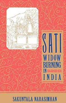 portada Sati: Widow Burning in India (Cambridge Studies in the History of) (en Inglés)