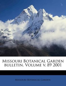 portada missouri botanical garden bulletin. volume v. 89 2001