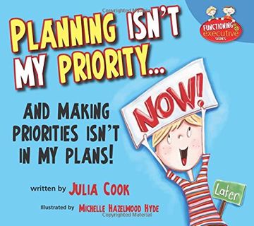 portada Planning Isn't My Priority: And Making Priorities Isn't in My Plans (Functioning Executive) (en Inglés)