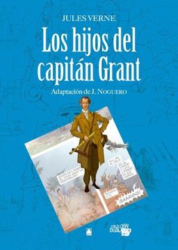 portada Colección Dual - Los hijos del capitán Grant - Jules Verne - 9788430769544