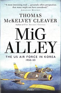 portada Mig Alley: The us air Force in Korea, 1950–53 (en Inglés)