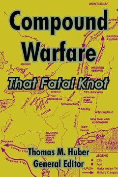 portada compound warfare: that fatal knot (en Inglés)