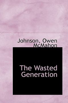 portada the wasted generation (en Inglés)
