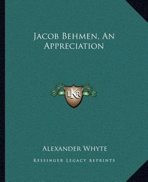 portada jacob behmen, an appreciation (en Inglés)