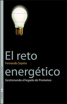 portada El Reto Energético: Gestionando el Legado de Prometeo (in Spanish)