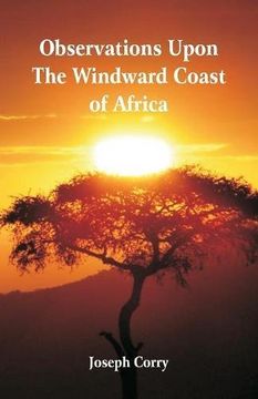 portada Observations Upon the Windward Coast of Africa