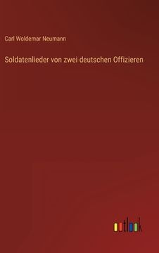 portada Soldatenlieder von zwei deutschen Offizieren (in German)