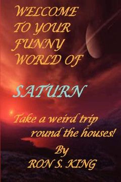 portada welcome to your funny world of saturn (en Inglés)
