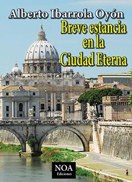 portada Breve Estancia en la Ciudad Eterna (Edición en B/N) (in Spanish)