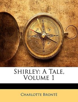 portada shirley: a tale, volume 1 (en Inglés)