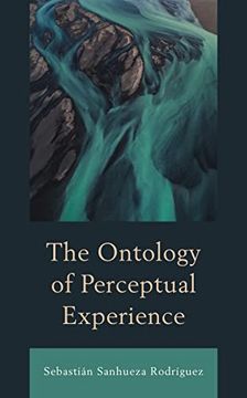 portada The Ontology of Perceptual Experience (en Inglés)