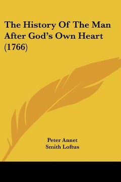 portada the history of the man after god's own heart (1766)