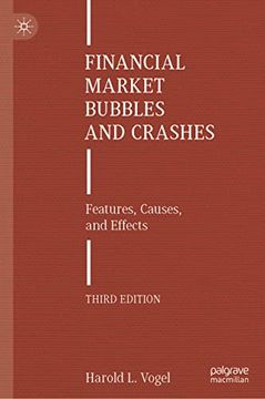 portada Financial Market Bubbles and Crashes: Features, Causes, and Effects (in English)