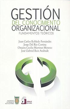 portada Gestion del Conocimiento Organizacional. Fundamentos Teoricos (in Spanish)