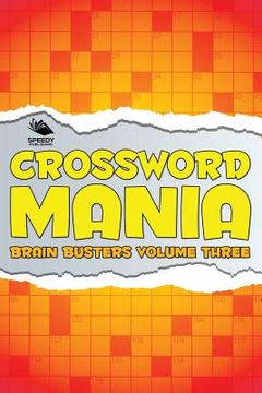 portada Crossword Mania - Brain Busters Volume Three (in English)