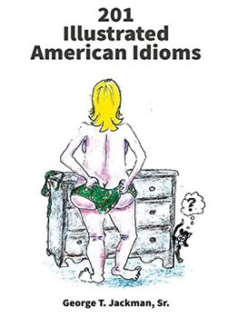 portada 201 Illustrated American Idioms (en Inglés)