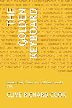 portada The Golden Keyboard: second book of love in a different world series (en Inglés)