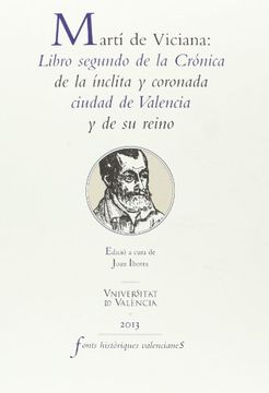 portada Martí De Viciana. Libro Segundo De La Crónica De La Ínclita Y Coronada Ciudad De Valencia