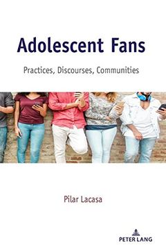 portada Adolescent Fans; Practices, Discourses, Communities (32) (Mediated Youth) 