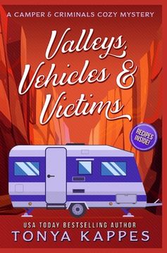 portada Valleys, Vehicles & Victims: A Camper & Criminals Cozy Mystery Series (in English)