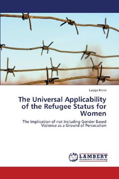 portada The Universal Applicability of the Refugee Status for Women
