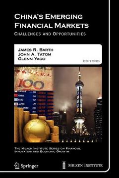 portada china's emerging financial markets: challenges and opportunities (en Inglés)