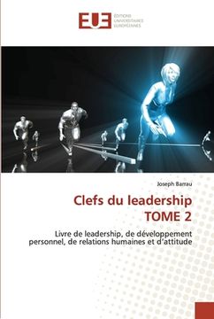 portada Clefs du leadership TOME 2 (en Francés)